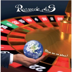 Raison de plus - Rien ne va plus